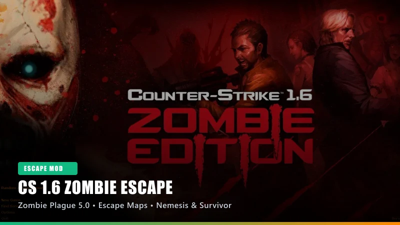 CS 1.6 Download: CS 1.6 Zombie Escape Edition